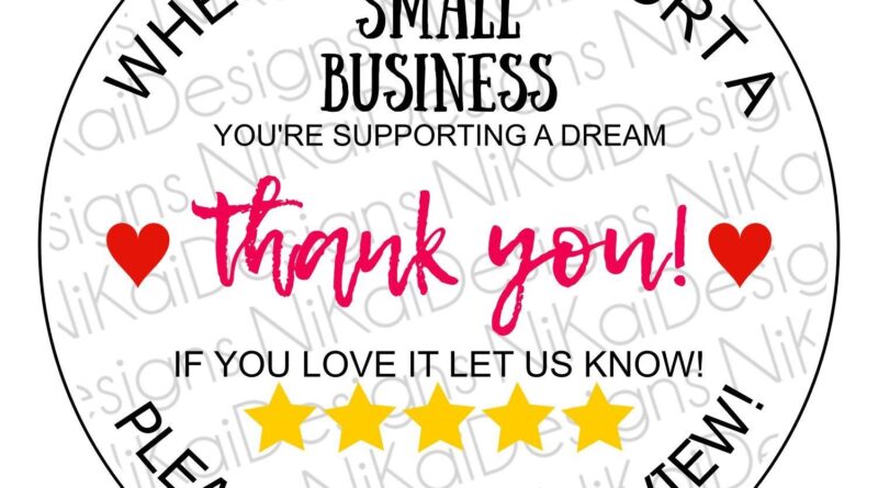 Thank You for supporting my small business